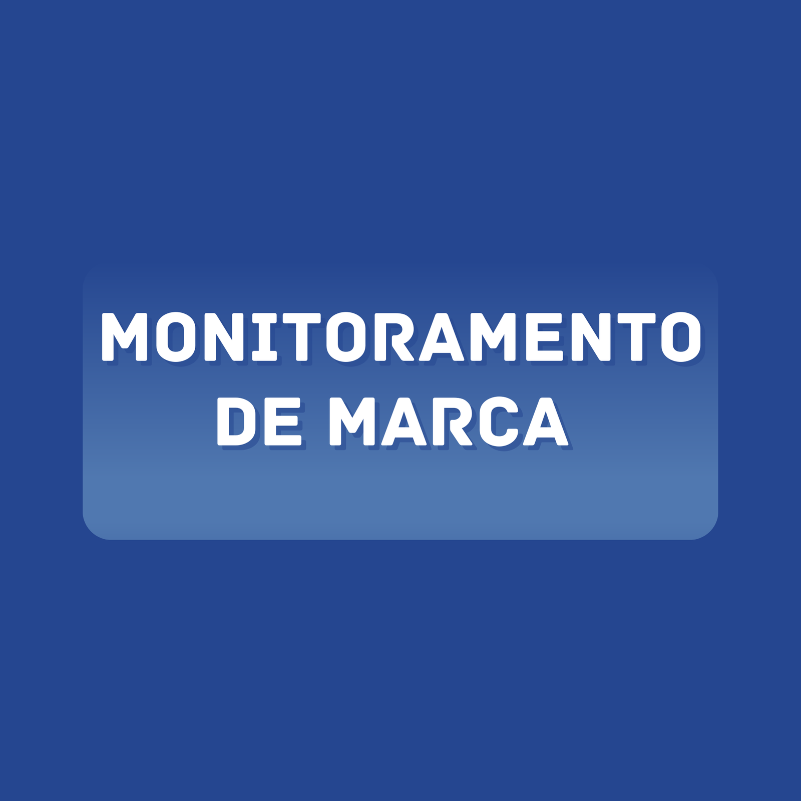 Monitoramento de Marca